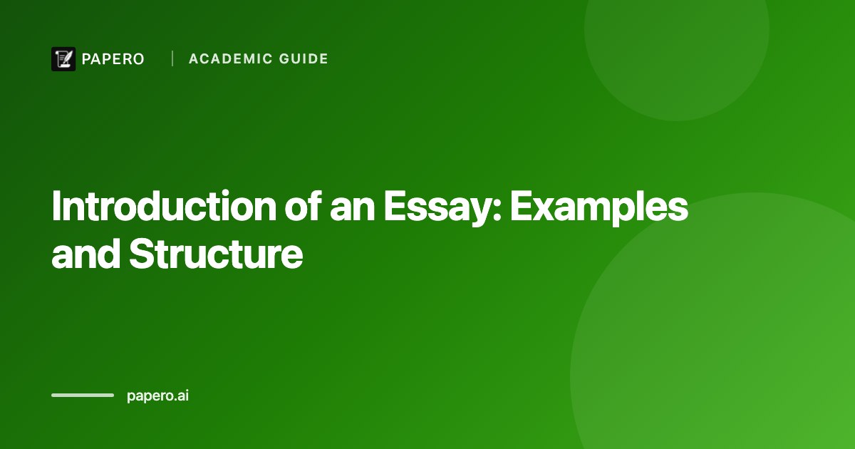 Introduction of an Essay Example: A Complete Academic Guide for Students and Researchers